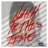 IamKingde - Nahh Fr This Time